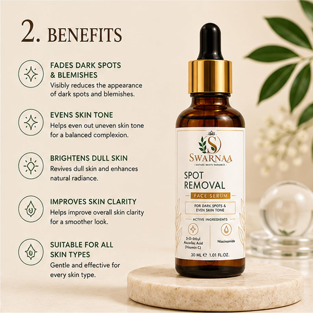 Swarnaa Spot Removal Face Serum for Dark Spots & Uneven Skin Tone | Helps Improve Skin Radiance, Supports Brighter-Looking Skin & Skin Clarity | Lightweight Daily Facial Serum for Men & Women | 30ml